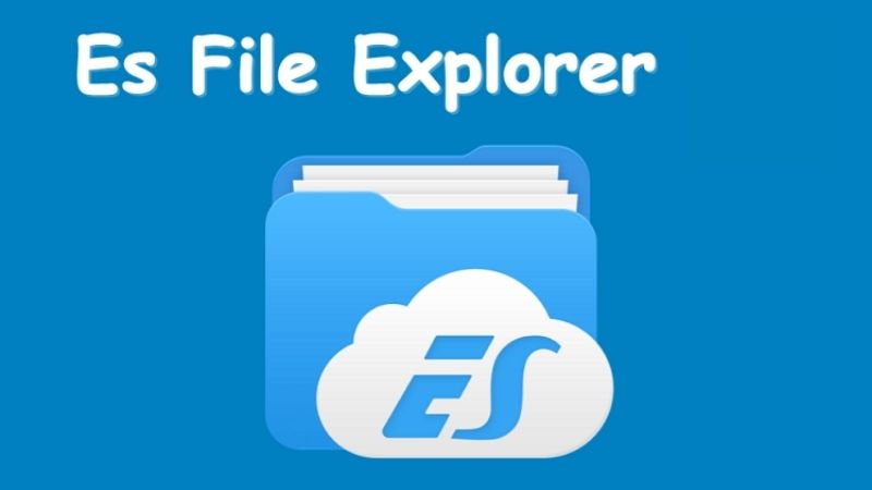Tổng Quan Về ES File Explorer