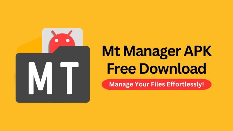 Giới thiệu ứng dụng MT Manager APK v2.26.3 mới nhất cho Android